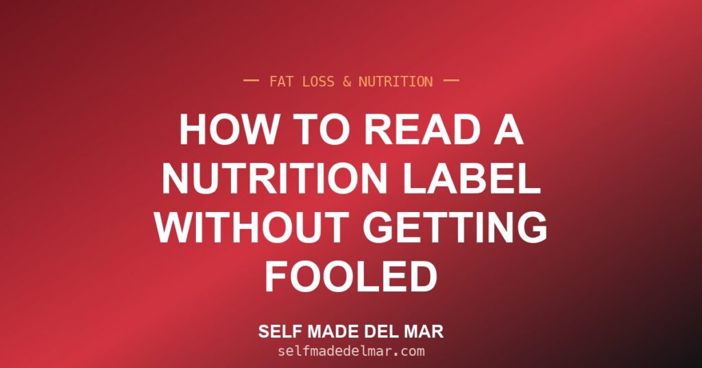 How to Read a Nutrition Label Without Getting Fooled