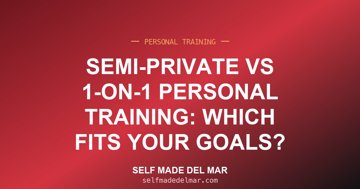 Semi-Private vs 1-on-1 Personal Training: Which Fits Your Goals?